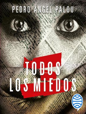 cover image of Todos los miedos
